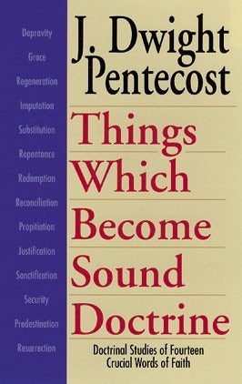 Cover image for Things Which Become Sound Doctrine, isbn: 9780825434525