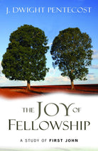 Cover image for The Joy of Fellowship, isbn: 9780825434686