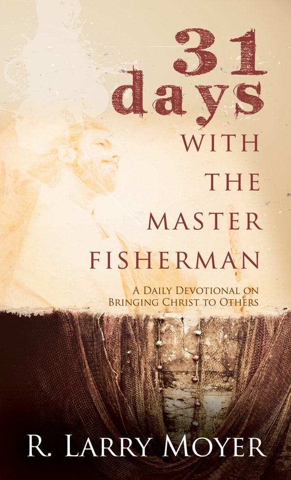 Cover image for 31 Days with the Master Fisherman, isbn: 9780825435690