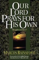 Cover image for Our Lord Prays for His Own, isbn: 9780825436178