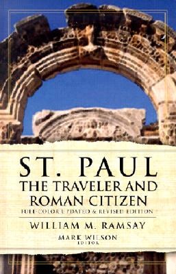 Cover image for St. Paul the Traveler and Roman Citizen, isbn: 9780825436390