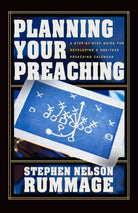 Cover image for Planning Your Preaching, isbn: 9780825436482