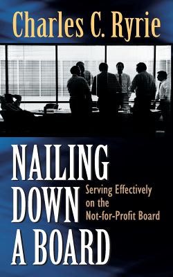 Cover image for Nailing Down a Board, isbn: 9780825436499