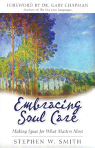 Cover image for Embracing Soul Care, isbn: 9780825436703