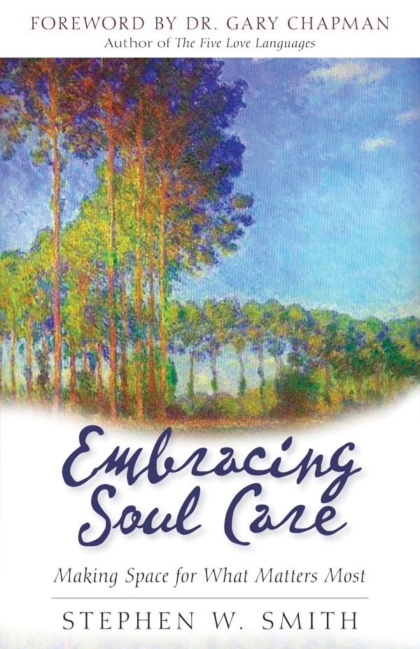 Cover image for Embracing Soul Care, isbn: 9780825436703