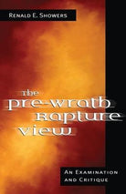 Cover image for The Pre-Wrath Rapture View, isbn: 9780825436987