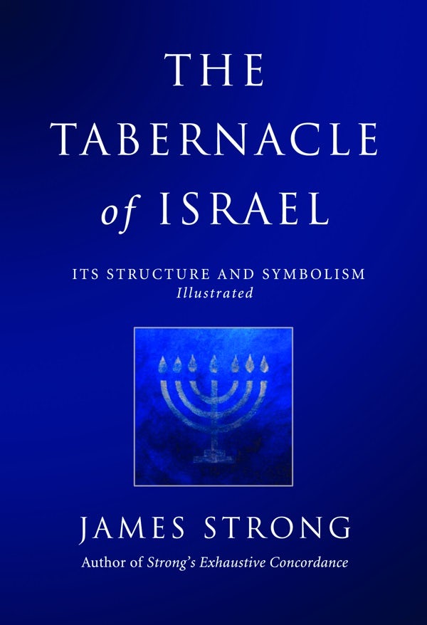 Cover image for The Tabernacle of Israel, isbn: 9780825437229
