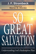 Cover image for So Great Salvation, isbn: 9780825437809