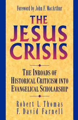 Cover image for The Jesus Crisis, isbn: 9780825438110