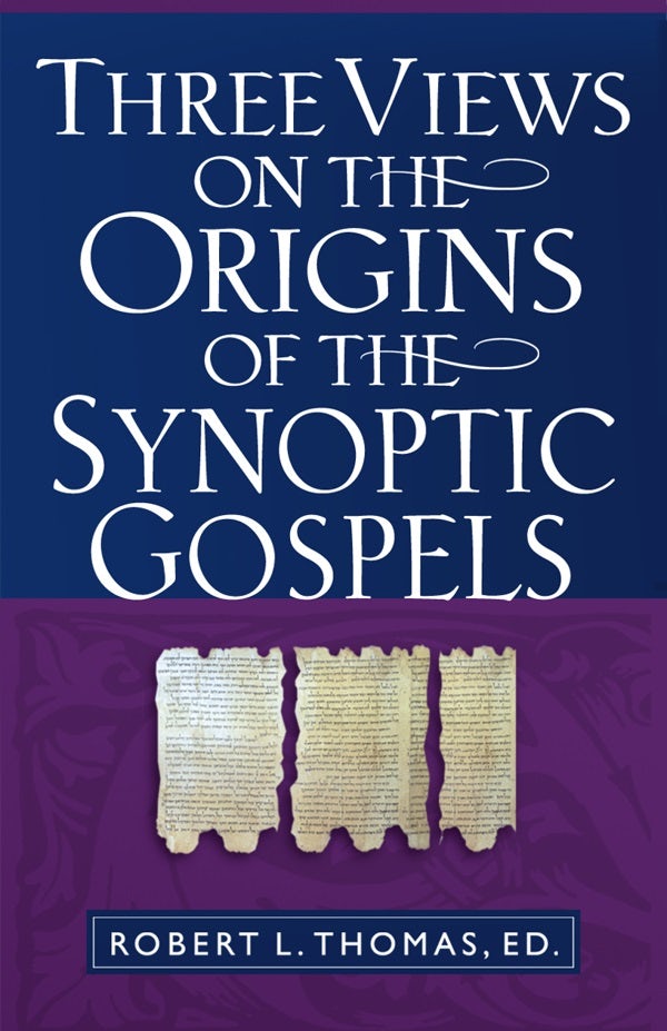 Cover image for Three Views on the Origins of the Synoptic Gospels, isbn: 9780825438387