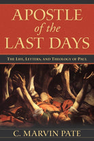 Cover image for Apostle of the Last Days, isbn: 9780825438929