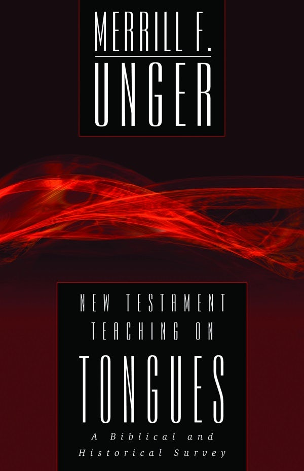Cover image for New Testament Teaching on Tongues, isbn: 9780825439032