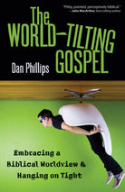 Cover image for The World-Tilting Gospel, isbn: 9780825439087