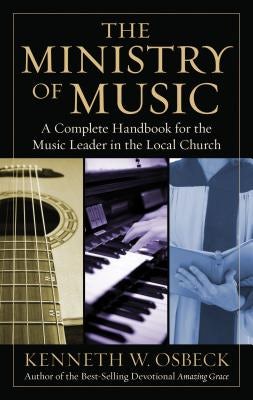 Cover image for The Ministry of Music, isbn: 9780825439162