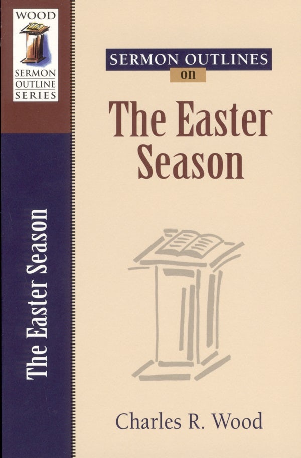 Cover image for Sermon Outlines on the Easter Season, isbn: 9780825441202