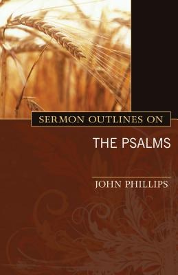 Cover image for Sermon Outlines on the Psalms, isbn: 9780825441578