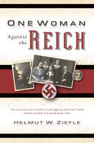 Cover image for One Woman Against the Reich, isbn: 9780825441592
