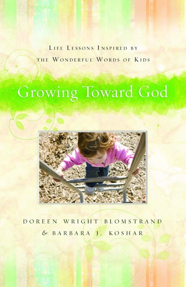 Cover image for Growing Toward God, isbn: 9780825441868