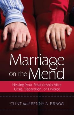 Cover image for Marriage on the Mend, isbn: 9780825442346