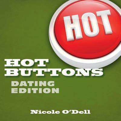 Cover image for Hot Buttons, Dating Edition, isbn: 9780825442407