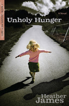 Cover image for Unholy Hunger, isbn: 9780825442919