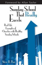 Cover image for Sunday School That Really Excels, isbn: 9780825443183