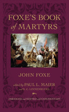 Cover image for Foxe's Book of Martyrs, isbn: 9780825443299