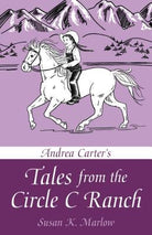 Cover image for Andrea Carter's Tales from the Circle C Ranch, isbn: 9780825443794
