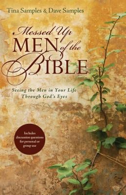 Cover image for Messed Up Men of the Bible, isbn: 9780825443831