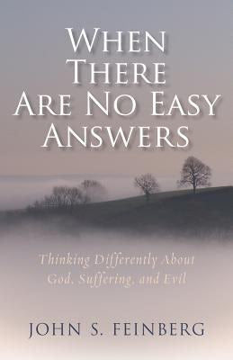 Cover image for When There Are No Easy Answers, isbn: 9780825444128