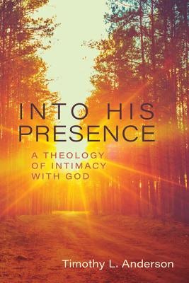 Cover image for Into His Presence, isbn: 9780825444678
