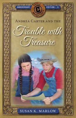 Cover image for Andrea Carter and the Trouble with Treasure, isbn: 9780825445040