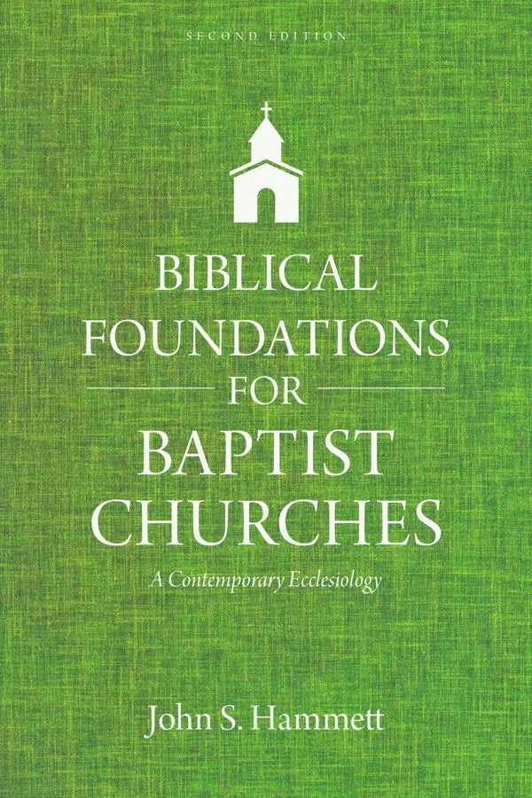 Cover image for Biblical Foundations for Baptist Churches, isbn: 9780825445118
