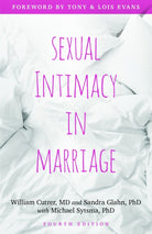 Cover image for Sexual Intimacy in Marriage, isbn: 9780825445217