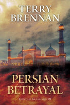 Cover image for Persian Betrayal, isbn: 9780825445316