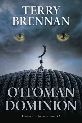 Cover image for Ottoman Dominion, isbn: 9780825445323