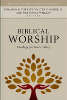 Cover image for Biblical Worship, isbn: 9780825445569
