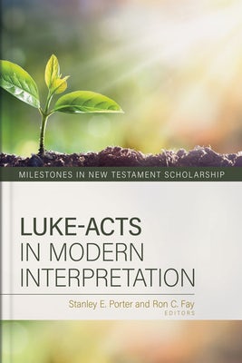 Cover image for Luke-Acts in Modern Interpretation, isbn: 9780825445699