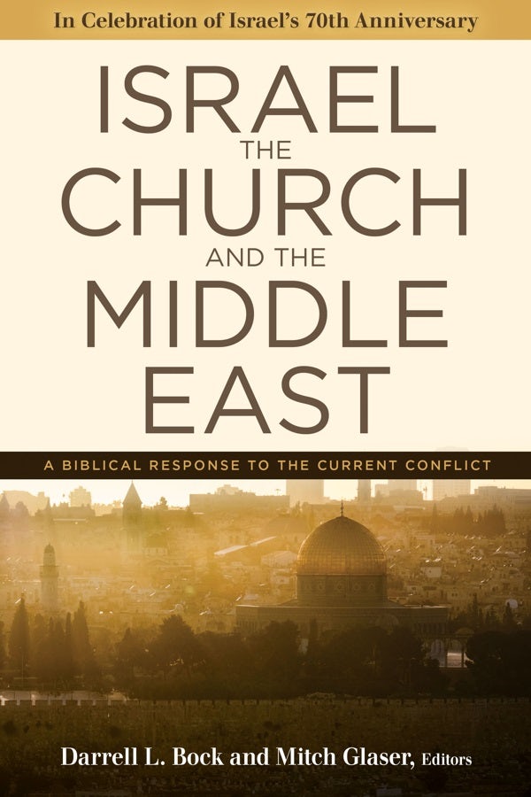 Cover image for Israel, the Church, and the Middle East, isbn: 9780825445774