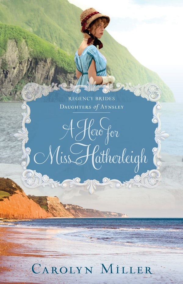 Cover image for A Hero for Miss Hatherleigh, isbn: 9780825445897