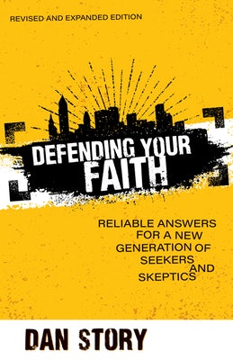 Cover image for Defending Your Faith, isbn: 9780825446207