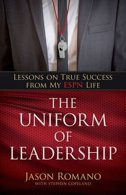 Cover image for The Uniform of Leadership, isbn: 9780825446399