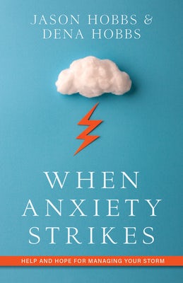 Cover image for When Anxiety Strikes, isbn: 9780825446641