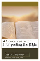 Cover image for 40 Questions about Interpreting the Bible, isbn: 9780825446665