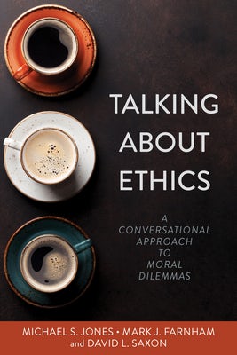Cover image for Talking about Ethics, isbn: 9780825446917