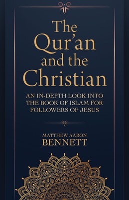 Cover image for The Qur'an and the Christian, isbn: 9780825447082