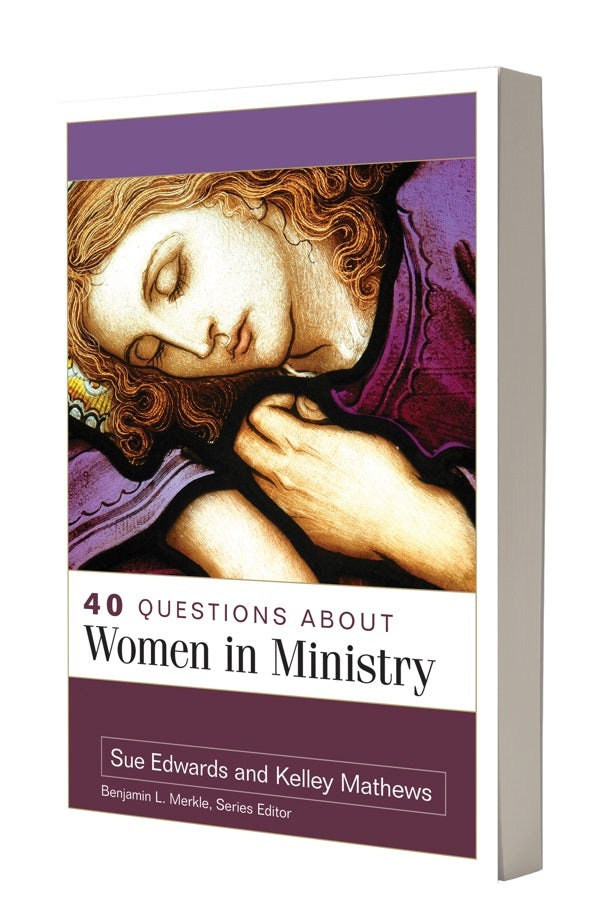 Cover image for 40 Questions about Women in Ministry, isbn: 9780825447259