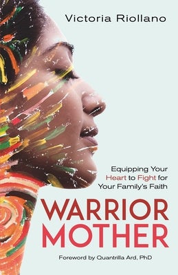 Cover image for Warrior Mother, isbn: 9780825447686