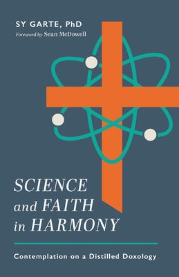Cover image for Science and Faith in Harmony, isbn: 9780825448157