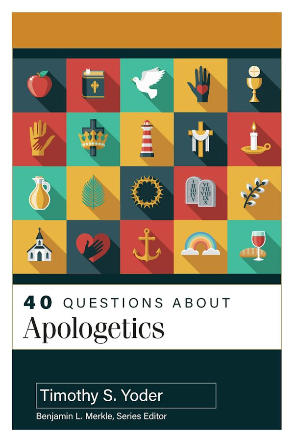 Cover image for 40 Questions about Apologetics, isbn: 9780825448904